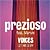 Voices, Preziozo feat. Marvin, Monofonní melodie